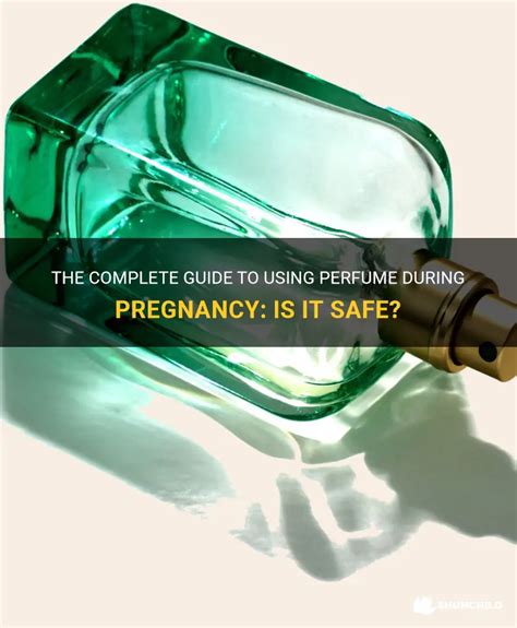 perfume safe during pregnancy|pregnancy perfume dangers.